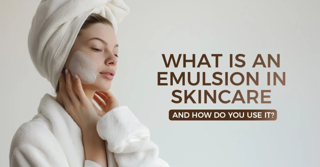 Emulsion Skincare