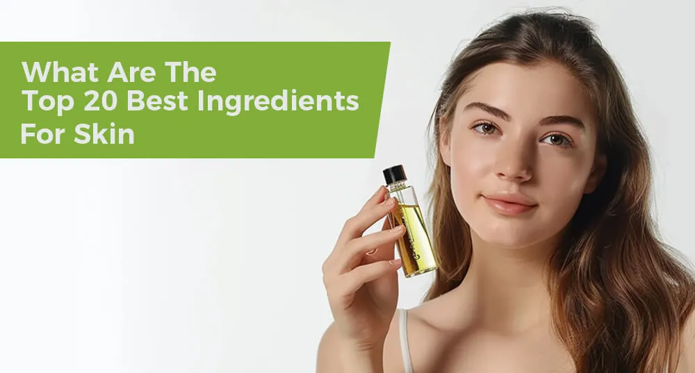 20种顶级护肤成分