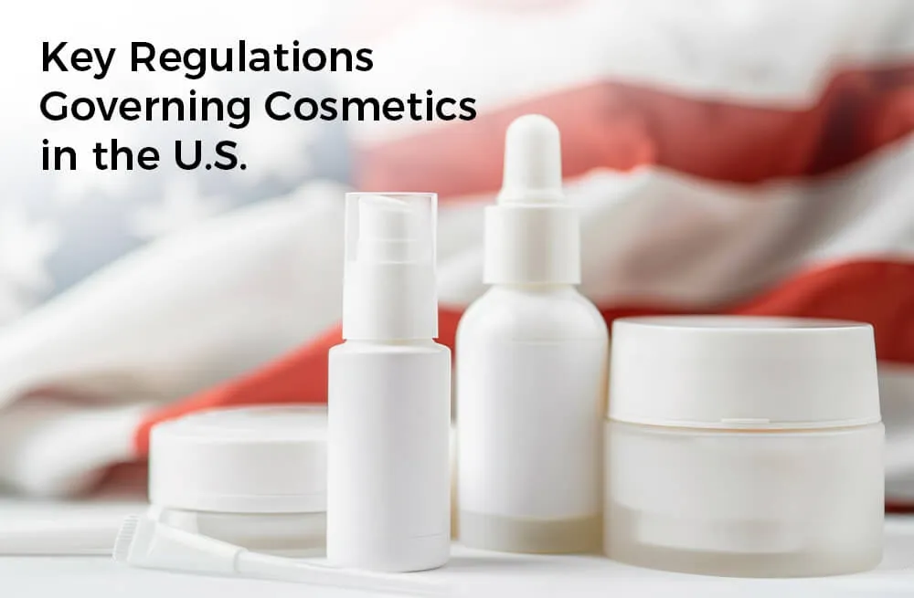美国化妆品管理的主要法规