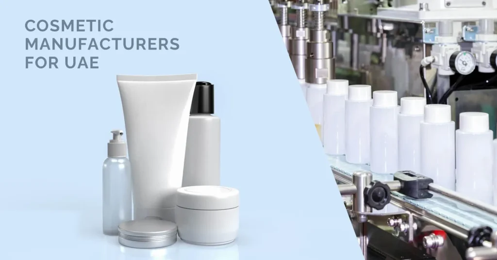 Cosmetic Manufacturers for UAE