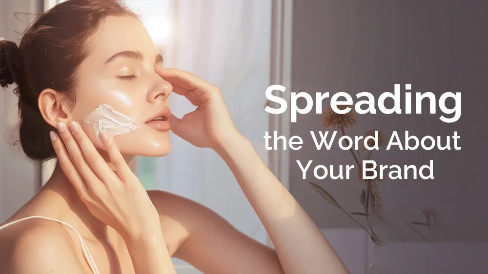 传播您的品牌信息