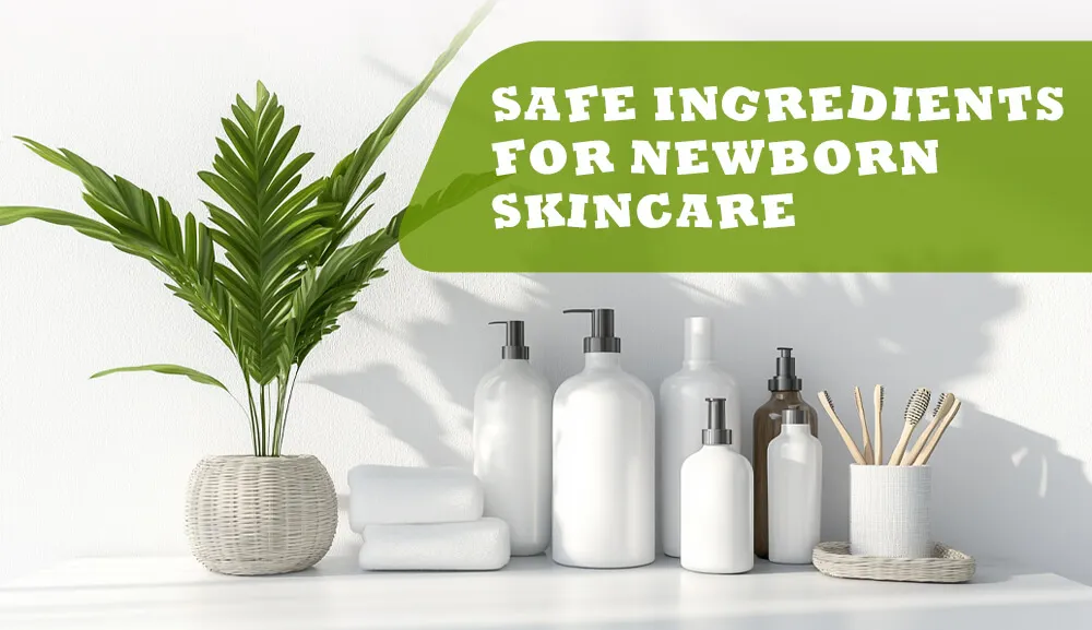 新生儿护肤品的安全成分