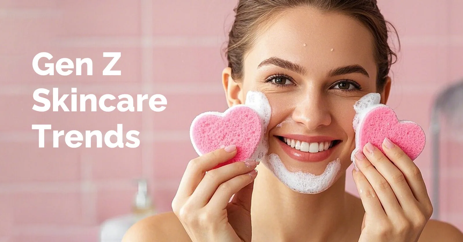 Gen Z Skincare Trends